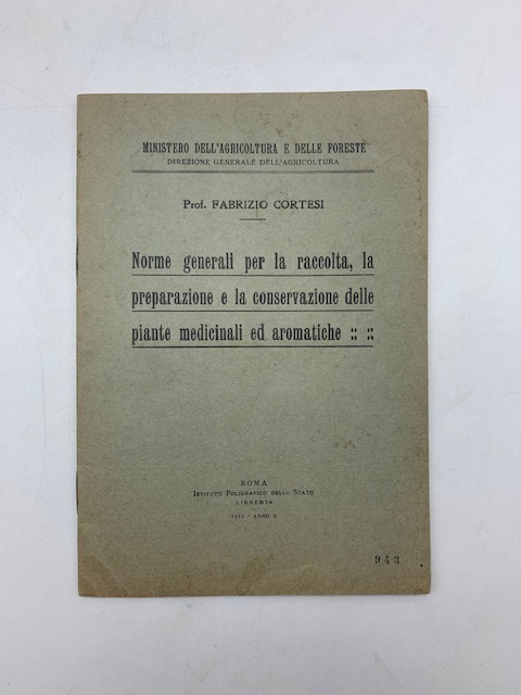Norme generali per la raccolta, la preparazione e la conservazione delle piante medicinali ed aromatiche